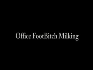 Office Footbitch Milking