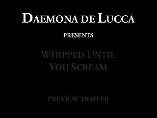 Whipped Until You Scream (trailer)